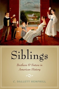 Paperback Siblings: Brothers and Sisters in American History Book