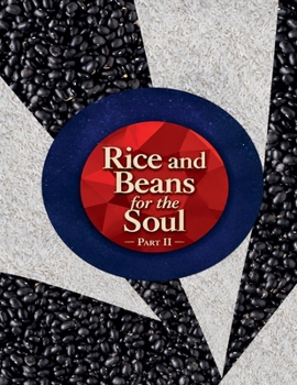 Paperback Rice and Beans for the Soul. Part II Book