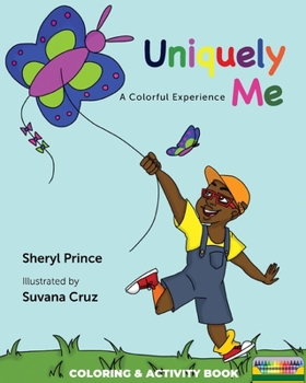 Paperback Uniquely Me: A Colorful Experience Book