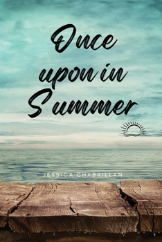 Paperback Once upon in Summer Book