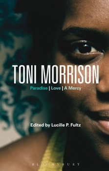 Paperback Toni Morrison: Paradise, Love, a Mercy Book
