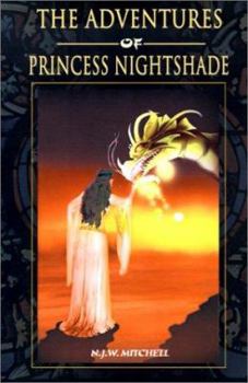The Adventures of Princess Nightshade