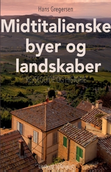 Paperback Midtitalienske byer og landskaber [Danish] Book