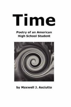 Paperback Time (Poetry of an American High School Student) Book