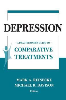 Paperback Depression: A Practitioner's Guide to Comparative Treatments Book