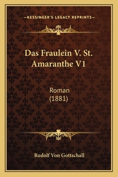 Paperback Das Fraulein V. St. Amaranthe V1: Roman (1881) [German] Book