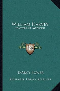 Paperback William Harvey: Masters Of Medicine Book