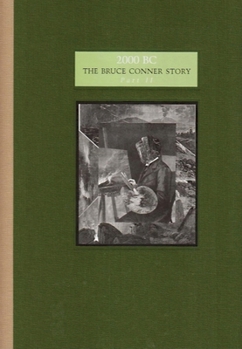 Hardcover Bruce Conner: 2000 BC Book