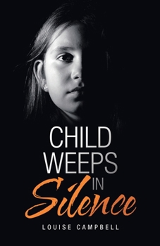 Paperback Child Weeps in Silence Book