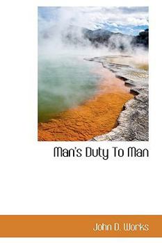 Paperback Man's Duty to Man Book