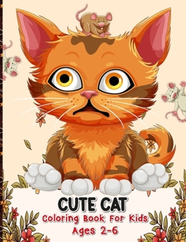 Paperback Cute cats coloring book for kids: A Cat Coloring Book Experience Book