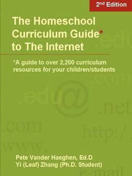 Paperback The Homeschool Curriculum Guide to the Internet Book