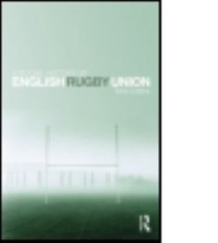 Hardcover A Social History of English Rugby Union Book