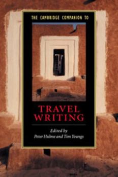 Paperback The Cambridge Companion to Travel Writing Book