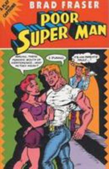 Paperback Poor Super Man: A Play with Captions Book
