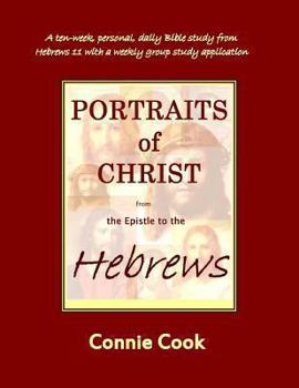 Paperback Portraits of Christ from the Epistle to the Hebrews Book