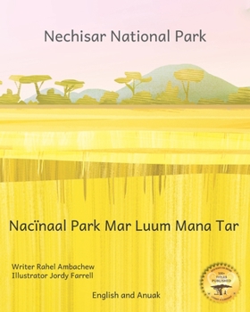 Paperback Nechisar National Park: Learn To Count with Ethiopian Animals in English and Anuak Book