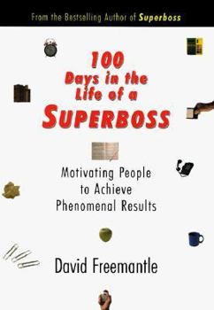 Paperback 100 Days in the Life of A Superboss Book