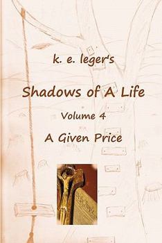 Paperback Shadows of A Life: A Given Price Book