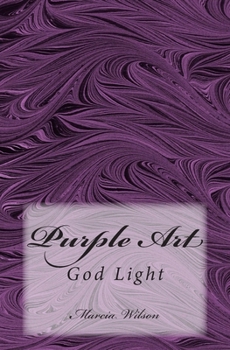 Paperback Purple Art: God Light Book