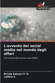 Paperback L'avvento dei social media nel mondo degli affari [Italian] Book