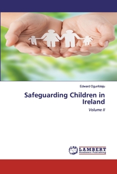 Paperback Safeguarding Children in Ireland Book