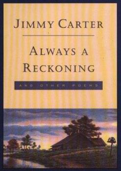 Hardcover Always a Reckoning: And Other Poems [Large Print] Book