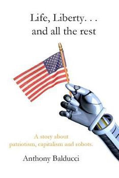 Paperback Life, Liberty. . . and all the rest Book