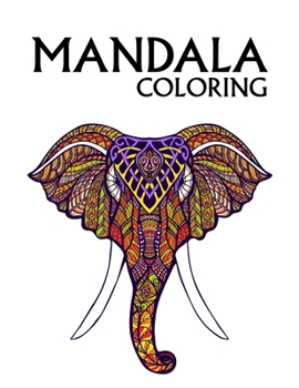 Paperback Mandala Coloring: Large 100 Inspirational Designs to Coloring for Adult with Pencils Featuring Beautiful Mandalas Book