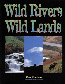 Paperback Wild Rivers, Wild Lands Book