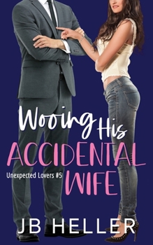 Paperback Wooing His Accidental Wife Book