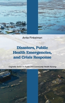 Hardcover Disasters, Public Health Emergencies, and Crisis Response Book