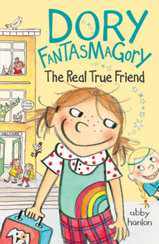Hardcover Dory Fantasmagory: The Real True Friend Book