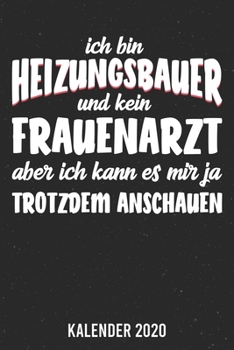 Kalender 2020: Heizungsbauer A5 Kalender Planer für ein erfolgreiches Jahr - 110 Seiten (German Edition)
