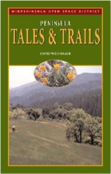 Paperback Peninsula Tales and Trails: Commemorating the Thir Book