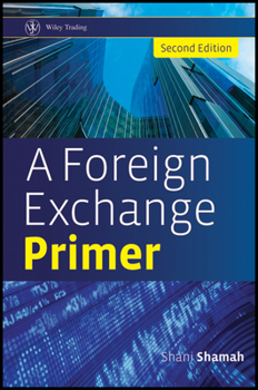 Hardcover A Foreign Exchange Primer Book