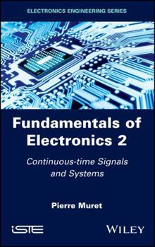 Hardcover Fundamentals of Electronics 2: Continuous-Time Signals and Systems Book