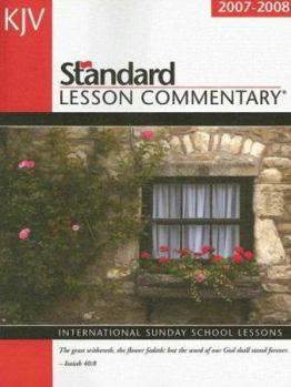 Paperback KJV Standard Lesson Commentary 2007-2008: International Sunday School Lessons Book