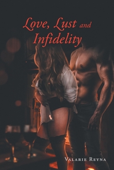 Paperback Love, Lust and Infidelity Book
