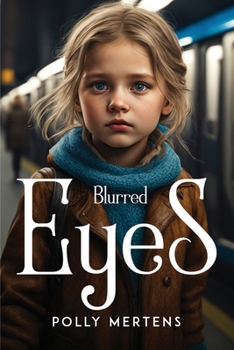 Paperback Blurred eyes Book