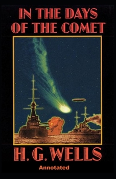 Paperback In the Days of the Comet Annotated Book