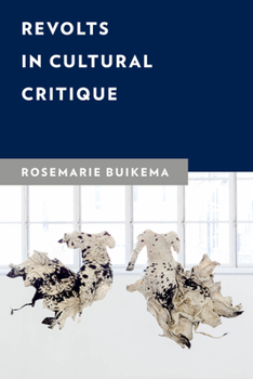 Hardcover Revolts in Cultural Critique Book