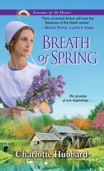 Breath of Spring - Book #4 of the Seasons of the Heart