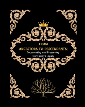 Paperback From Ancestors to Descendants Book