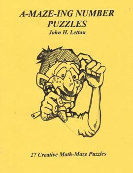 Paperback A-MAZE-ING Number Puzzles Book