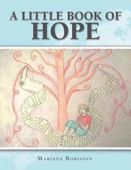 Paperback A Little Book of Hope Book