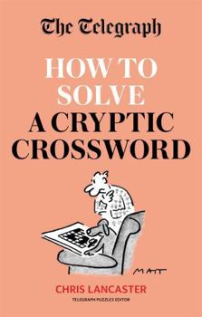 Paperback How To Solve Telegraph Cryptic Crossword Book