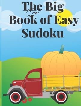 Paperback The Big Book of Easy Sudoku: Large Print One Puzzle Per Page [Large Print] Book