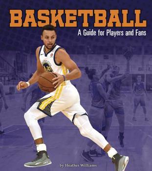 Hardcover Basketball: A Guide for Players and Fans Book
