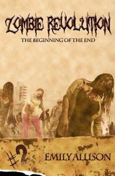 Paperback Zombie Revolution The Beginning of the End Book